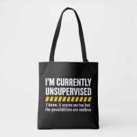 Sarcastic Dad Fathers Day Currently Unsupervised