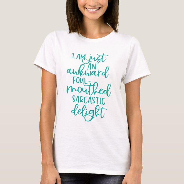 Sarcastic Delight T-Shirt (Front)