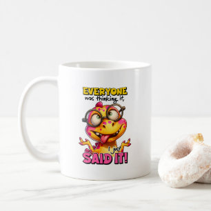 Sarcastic Dinosaur, Everyone was thinking it  Coffee Mug