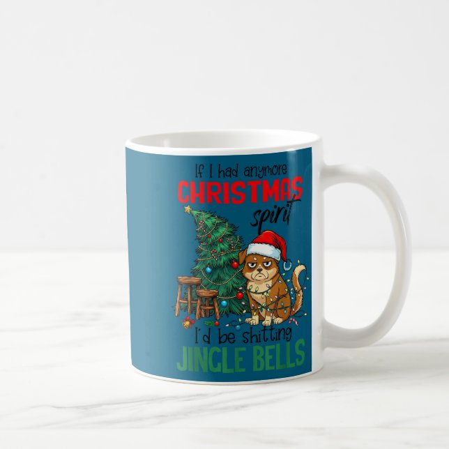 Sarcastic Dog Christmas Srit Ting Jingle Bells Hum Coffee Mug (Right)