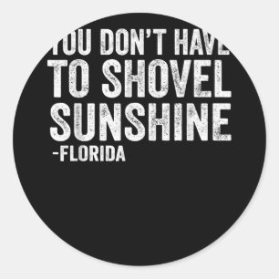 Sarcastic Dolphins Coach I Wish It Were Colder Classic Round Sticker