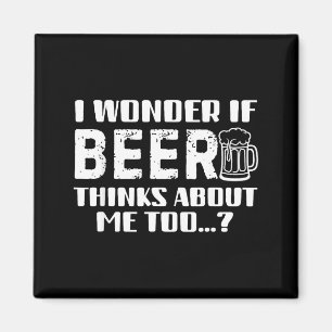 Sarcastic Drinking Funny Beer Day Drinking Beer Qu Magnet