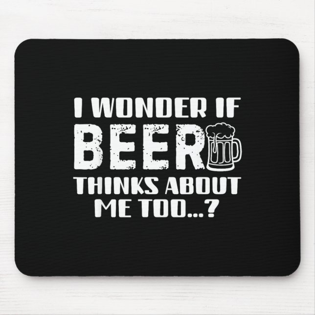 Sarcastic Drinking Funny Beer Day Drinking Beer Qu Mouse Mat (Front)