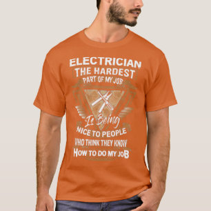 Sarcastic Electrician  T-Shirt