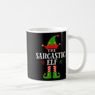 Sarcastic Elf Funny Matching Family Group Christma Coffee Mug