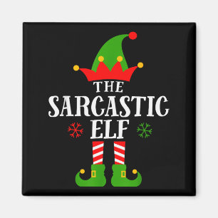Sarcastic Elf Funny Matching Family Group Christma Magnet