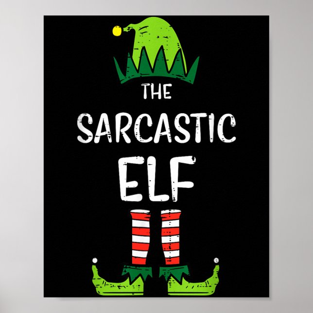 Sarcastic Elf Xmas Matching Christmas For Family M Poster (Front)
