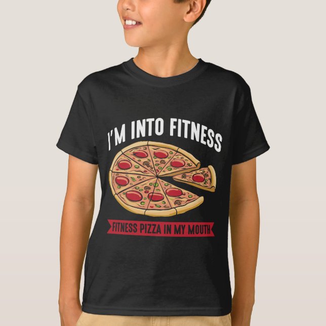 Sarcastic Fitness Pizza Workout Gym Funny Foodie T-Shirt (Front)
