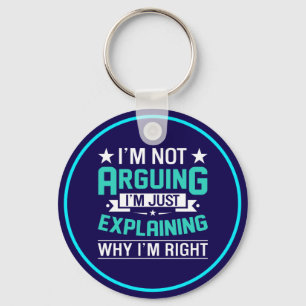 Sarcastic Funny Quote Design Key Ring