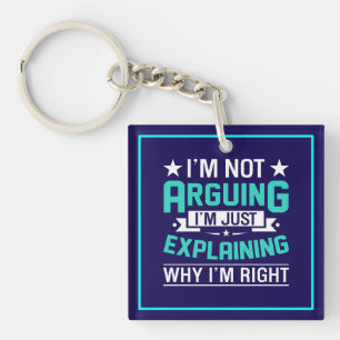 Sarcastic Funny Quote Design Key Ring
