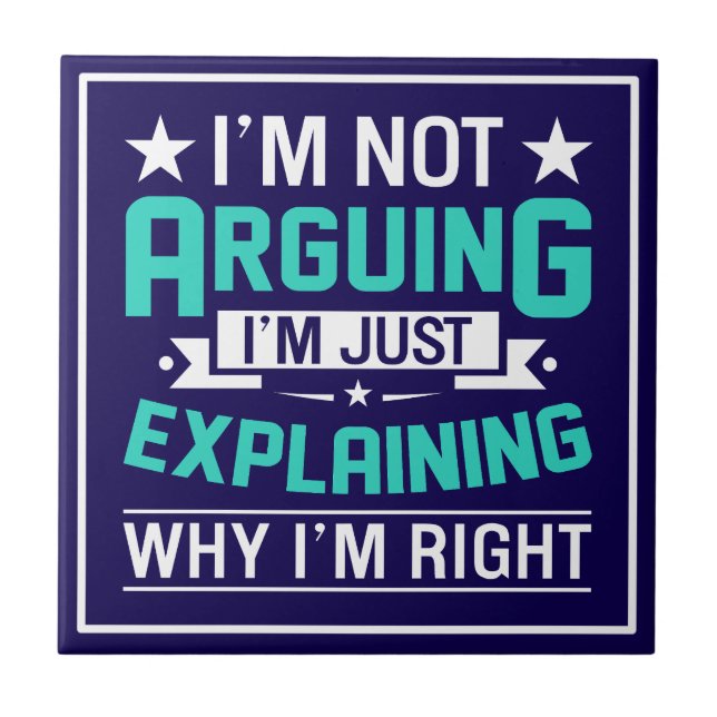 Sarcastic Funny Quote Design Tile (Front)