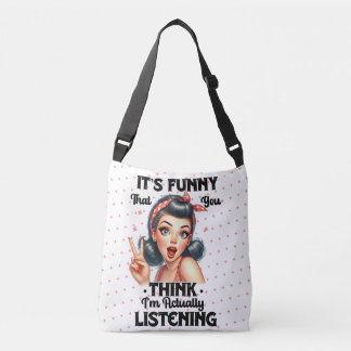 Sarcastic Funny Quote Girls Thing  Crossbody Bag