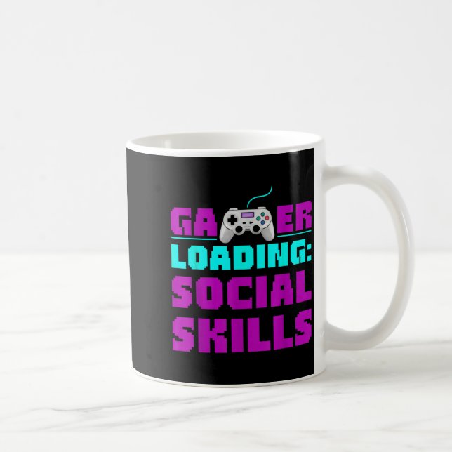 Sarcastic Gamer Loading Social Skills Funny Video  Coffee Mug (Right)