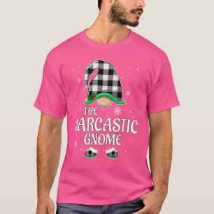 Sarcastic Gnome Buffalo Plaid Christmas Matching F T-Shirt