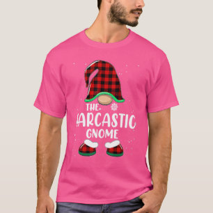 Sarcastic Gnome Buffalo Plaid Matching Family Chri T-Shirt