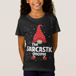 Sarcastic Gnome Family Matching Christmas Funny Pa T-Shirt
