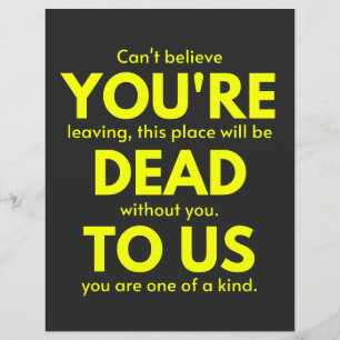 Sarcastic Goodbye , You are Dead to Us, Coworker