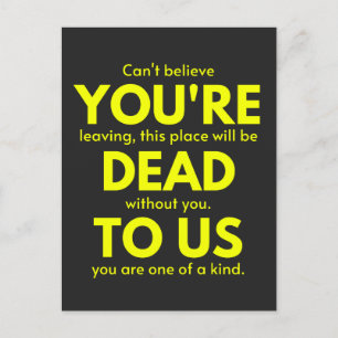 Sarcastic Goodbye , You are Dead to Us, Coworker Holiday Postcard