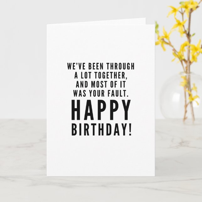 Sarcastic happy birthday for best friend card (Yellow Flower)