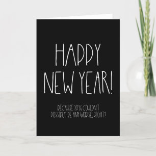 Sarcastic Happy New Year 2026 Funny Holiday Card