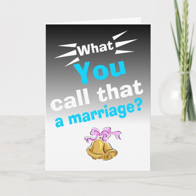 Sarcastic happy wedding anniversary card (Front)