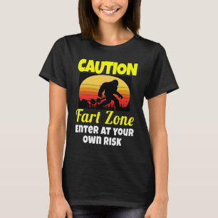 Sarcastic Humor Caution Fart Zone Enter At Your O T-Shirt
