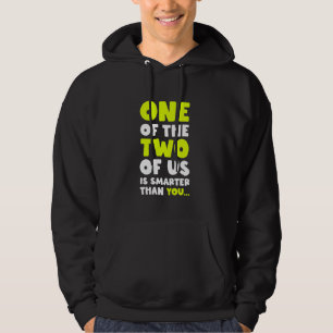 Sarcastic Humour Funny Joke Witty Saying Ironic Wi Hoodie
