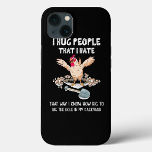 Sarcastic Introvert Crazy Chicken I Hug People Tha Case-Mate iPhone Case