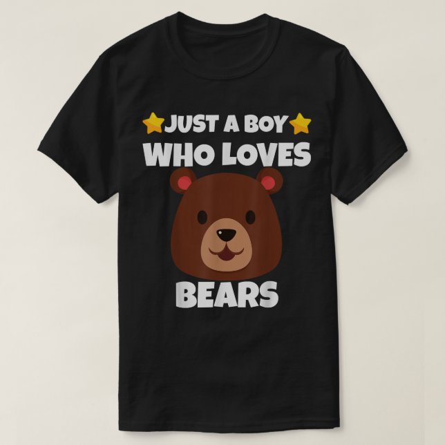 Sarcastic Just A boy Who Loves Bears Addict Meme L T-Shirt (Design Front)