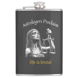 Sarcastic Libra Horoscope – Life Is Brutal Hip Flask
