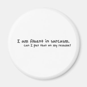 Sarcastic Magnet