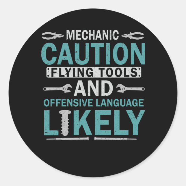 Sarcastic Mechanic Funny Garage Workshop Husband Classic Round Sticker (Front)