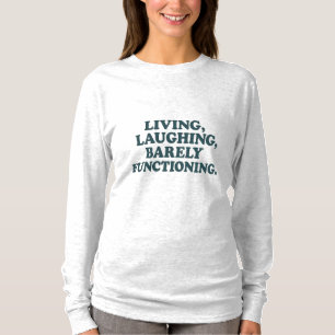 Sarcastic Mental Health Tee