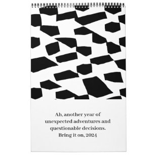 Sarcastic Monochrome Calendar