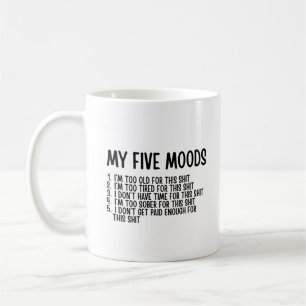 Sarcastic Moods Coffee, Funny Office Gag Gift Coffee Mug