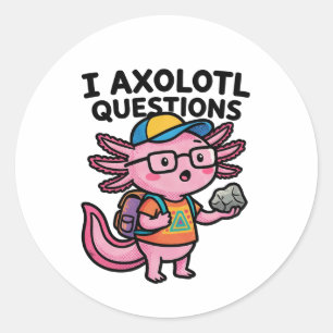 Sarcastic Nerd Axolotl I Axolotl Questions Meme Classic Round Sticker