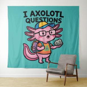 Sarcastic Nerd Axolotl I Axolotl Questions Meme Tapestry