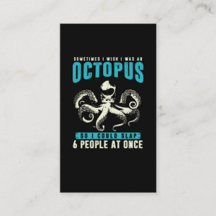 Sarcastic Octopus Humour Kraken Sea Animal Fun Business Card
