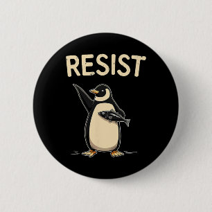Sarcastic Penguins Resist Tariffs 1 6 Cm Round Badge