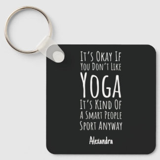 Sarcastic Personalized Yogi Gifts For Yoga Lover Key Ring