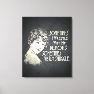 Sarcastic Phrase Womens Meme Sometimes I Wrestle Canvas Print