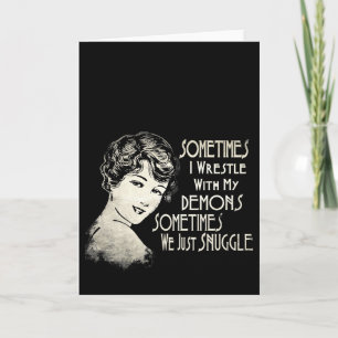 Sarcastic Phrase Womens Meme Sometimes I Wrestle Card