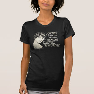 Sarcastic Phrase Womens Meme Sometimes I Wrestle T-Shirt