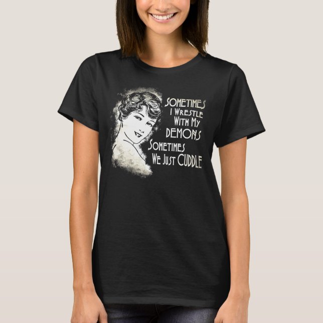 Sarcastic Phrase Womens Meme T-Shirt (Front)