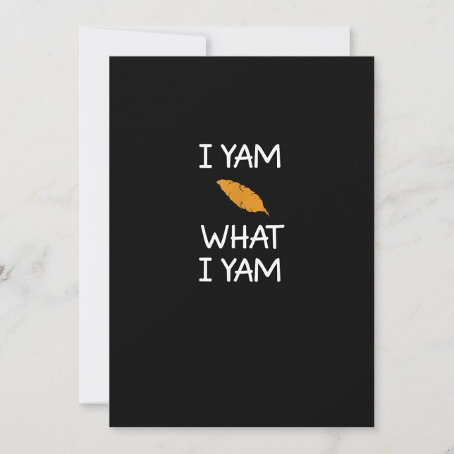 Sarcastic, Pun I Yam What I Yam, Funny, Joke, Fami Holiday Card (Front)