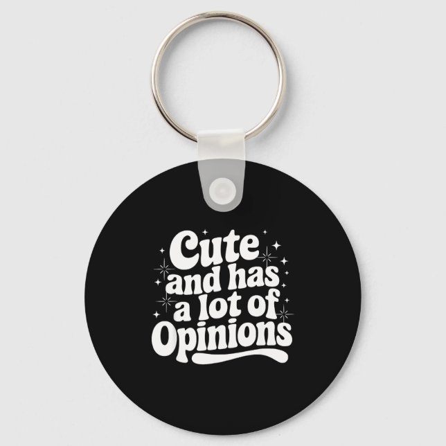 Sarcastic Quote Saying Cute &amp; Has Onions Girly Key Ring (Front)