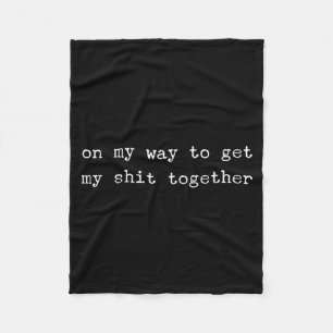 Sarcastic Quote Work Saying Snarky Gift Profanity Fleece Blanket