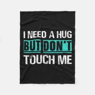 Sarcastic Quotes And Introverts Men Women Tees. I  Fleece Blanket