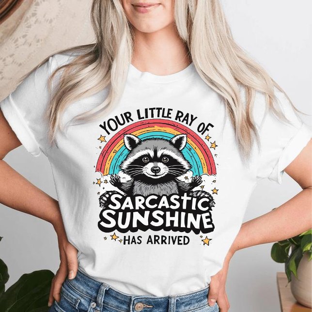 Sarcastic Raccoon Your Little Ray of Sunshine  T-Shirt (Creator Uploaded)