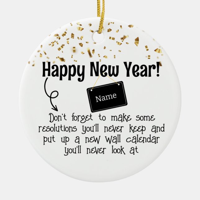 Sarcastic Resolution Funny Happy New year Confetti Ceramic Tree Decoration (Front)